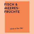 „Fisch & Meeresfrüchte, schnell auf dem Teller.“ Einfache, moderne Gestaltung in warmen Orangetönen.