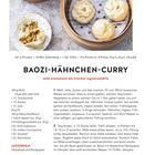 BAOZI-HÄHNCHEN-CURRY, mild aromatisch mit frischer Ingwerschärfe. Rezept für 2 Personen. Bild zeigt gedämpfte Baozis.