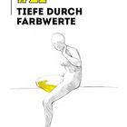 "#21 Tiefe durch Farbwerte." Skizze eines sitzenden Menschen, gelber Fleck betont die Komposition.