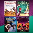 Vier Buchcover mit Titeln: "What the Dinosaurs Did Last Night", "What the Dinosaurs Did at School", "What the Dinosaurs Did the Night Before Christmas", "What the Dinosaurs Did on Halloween". Jedes Cover zeigt bunte Dinosaurier und passende thematische Szenen.