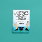 Buchtitel: "At Least You're Not an English Major". Illustration: Hände aus Wasser halten Diplom und Daumen hoch.