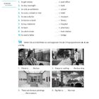 13. Verbinden Sie die Handlung mit dem Ort in der Stadt.  
14. Ergänzen Sie die Ortspräpositionen.  
Vier Bilder: Frau im Bus, Mann an Bushaltestelle, Gemälde im Museum, Big Ben an Fluss.