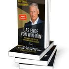 "Das Ende von Win-Win: Verhandeln in Zeiten der Kompromisslosigkeit" von Matthias Schranner. Gesicht eines Mannes auf dem Cover.