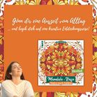 "Gönn dir eine Auszeit vom Alltag ... und begib dich auf eine kreative Entdeckungsreise!" Illustration mit Herbstmandala.
