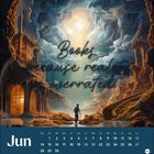 "Books because reality is overrated." Unten Kalender für Juni. Fantasievolle Illustration mit schwebenden Felsen und einem Wanderer.