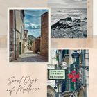 "Sweet Days auf Mallorca." Drei Fotos zeigen eine enge Gasse, eine felsige Küstenlinie und Straßenschilder vor Gebäuden.