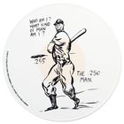 Text: "WHO AM I? WHAT KIND OF MAN AM I? .255 THE .250 MAN." Illustration eines Baseballspielers mit Schläger.