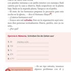 cofrade m Laienbruder; expulsión f Ausschluss. Ejercicio 6: Números. Schreiben Sie die Zahlen aus! 1. 38 treinta y ocho.