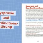 Dyspraxie und Koordinationsstörung. Kapitel zu Entwicklungsproblemen, Bewegungskoordination, motorischen Schwierigkeiten.