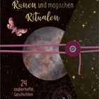 "Von Rauhnächten, Runen und magischen Ritualen. 24 zauberhafte Geschichten." Dunkle, mystische Illustration mit Mond.
