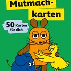"Mutmachkarten", "50 Karten für dich". Illustration der Maus, Ente und Elefant auf grünem Hintergrund.