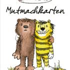 "Mutmachkarten" in handschriftlicher Schrift. Logo "JANOSCH". Illustration: Ein Bär und ein Tiger umarmen sich freundlich.