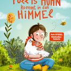 "Pollys Huhn kommt in den Himmel." Kind in Streifenpullover hält Huhn, umgeben von Pflanzen auf grüner Wiese.