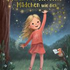 Text: "Für ein wundervolles Mädchen wie dich." Illustration: Ein Mädchen streckt sich zu Sternen, ein Vogel hält einen Brief.
