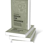 "FRIDA RAMSTEDT, DESIGN FÜR DRAUSSEN. Ein Handbuch für alle, die ihren Garten, Balkon und ihre Terrasse lieben." Bücherstapel.