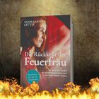 Buchtitel: "Die Rückkehr der Feuerfrau". Autorin: Sandra Saviera Otto. Hintergrund in Flammenoptik, zeigt eine Frau im Profil.