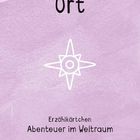 Text: Ort, Erzählkärtchen, Abenteuer im Weltraum. Illustration: Kompassrose. Hintergrund in rosa Tönen. Logo: Ökotopia.