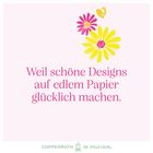 „Weil schöne Designs auf edlem Papier glücklich machen.“ Oben Blumen und ein Herz, unten „COPPENRATH DIE SPIEGELBURG“.