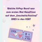 Welche K-Pop Band war 2023 Headliner beim Coachella-Festival in den USA? Illustration mit Herzen und Fantasie-Ticket.