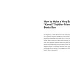 How to Make a Very Basic "Kawaii" Toddler-Friendly Bento Box. Kapitel über Bento mit Liebe, Kreativität und Balance. Seite 191.