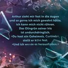 Text: "Arthur sieht mir fest in die Augen... Und ich werde es herausfinden." Hintergrund futuristisch mit Glasscherben.