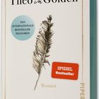 „Theo in Golden“, „Das internationale Bestseller-Phänomen“, „Roman“, „Allen Levi“. Federzeichnung auf hellem Hintergrund.