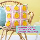 100 KLEINE POP-UP-QUADRATE FÜR DEN GROSSEN HÄKELSPASS. Kissen mit gelben Ananasmotiven auf rosafarbenem Hintergrund.