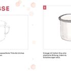 TASSE. Zeichne mit wasserfester Tinte die Umrisse einer Tasse vor. Erzeuge mit hellem Grau plastische Wirkung. Illustrationen: Tasse skizziert und schattiert.