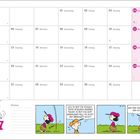 Kalender für Juli, zeigt einen Comicstreifen unten: "Lucy, du bist die schlechteste Spielerin unseres Teams!" Lucy denkt: "Auf dem Mannschaftsfoto sah ich gut aus ...".
