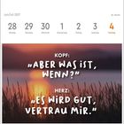 Kalenderansicht mit Woche 26, 2027. Text: "Kopf: 'Aber was ist, wenn?' Herz: 'Es wird gut, vertrau mir.'"