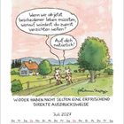 Zwei Kühe sprechen: „Wenn wir ab jetzt bescheidener leben müssten, worauf würdest du zuerst verzichten wollen?“ „Auf dich natürlich!“ Kalenderblatt Juli 2027.