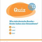Quiz: Wie viele deutsche Bundesländer haben eine Ostseeküste? a) eins, b) zwei, c) drei. Datum: 18. März, Donnerstag.