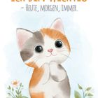 "Ich bin wichtig – heute, morgen, immer." Eine Illustration einer niedlichen, lächelnden Katze mit großen Augen.