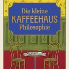 "50 Kärtchen für kleine Auszeiten mit Genuss. Die kleine KAFFEEHAUS Philosophie." Zwei Stühle, Tisch mit Brille und Tasse.