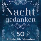 "Nachtgedanken. 50 Zitate für Stunden der Ruhe. Verzierungen und Maske auf blauem, sternenklarem Hintergrund."