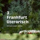 "3 Frankfurt literarisch" von Hans-Jürgen Rehfeld. Ein gepflegter Park mit Wiese und Blumenbeet im Vordergrund.