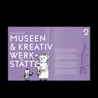 Text: "GEMEINSAM LERNEN MUSEEN & KREATIV-WERKSTÄTTE". Illustration: Frau mit zwei Kindern vor einem lilafarbenen Hintergrund.