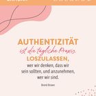 JANUAR, Mo 25, So 31. Zitat von Brené Brown über Authentizität. Sanfte Farben, abstrakte Formen und Punkte.
