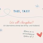 "Taxi, Taxi! Wo soll's hingehen? Ich übernehme einmal den Bring- und Holdienst. Wenn es in erreichbarer Nähe ist ;)" Illustration mit Haus und Herz.