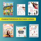CHARAKTERDESIGN ZEICHNEN LERNEN. Verschiedene Zeichnungsbücher mit bunten Covern und Illustrationen.