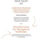 1-Minute-Science: Hitze macht alt. Fazit: Hitzewellen können den Alterungsprozess beschleunigen. Nummer 23. Oben Logo mit Uhr.