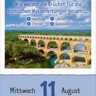 Quizfrage über römische Wasserleitungen mit Antworten. Darunter Datum: Mittwoch, 11. August. Bild eines Aquädukts.