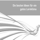 Text: "Die besten Ideen für ein gutes Lernklima". Graue Wellenlinien auf weißem Hintergrund, abstraktes Design.