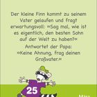 "Kleiner Finn fragt seinen Vater: 'Wie ist es, den besten Sohn zu haben?' Vater antwortet: 'Frag deinen Großvater.' Comic-Waschbär auf Skateboard."