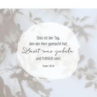 „Dies ist der Tag, den der Herr gemacht hat. Lasst uns jubeln und fröhlich sein. Psalm 118,24.“ Pastell Hintergrund, florale Muster.