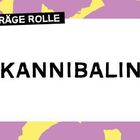 Text: "Schräge Rolle" und "Kannibalin". Design mit lila und gelben Mustern im Hintergrund.