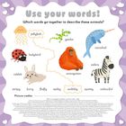 Text: "Use your words! Which words go together to describe these animals?" Illustrationen von Tieren mit Adjektiven.