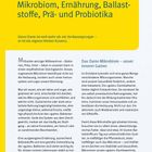 Mikrobiom, Ernährung, Ballaststoffe, Prä- und Probiotika. Unser Darm ist mehr als ein Verdauungsorgan, er ist ein Kosmos.