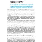 Wer erhält das Sorgerecht? In der Regel gilt das gemeinsame Sorgerecht für geschiedene Eltern.