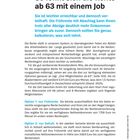 So lohnt sich die Rente ab 63 mit einem Job. Vorteile der Frührente mit Abschlag. Zwei Optionen: Frührente oder Gehalt.